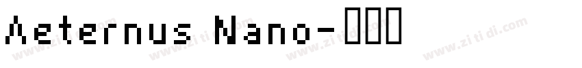 Aeternus Nano字体转换